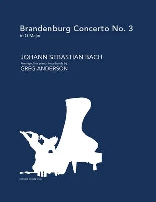 Solid Wood Marimbas with Rosewood Keys for Orchestral PercussionistsBrandenburg Concerto No. 3 in G major (arranged for piano, four-hands) Solid Wood Marimbas with Rosewood Keys for Orchestral PercussionistsBrandenburg Concerto No. 3 in G major (arranged for piano, four-hands)