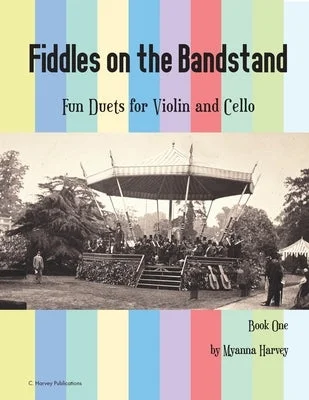 Portable Solid Wood Recorders for School Music ClassesFiddles on the Bandstand, Fun Duets for Violin and Cello, Book One Portable Solid Wood Recorders for School Music ClassesFiddles on the Bandstand, Fun Duets for Violin and Cello, Book One