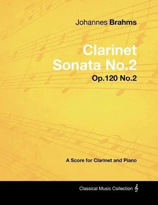 Portable Solid Wood Recorders for School Music ClassesJohannes Brahms - Clarinet Sonata No.2 - Op.120 No.2 - A Score for Clarinet and Piano Portable Solid Wood Recorders for School Music ClassesJohannes Brahms - Clarinet Sonata No.2 - Op.120 No.2 - A Score for Clarinet and Piano