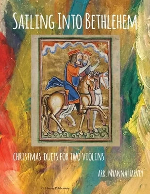 Portable Solid Wood Recorders for School Music ClassesSailing Into Bethlehem; Christmas Duets for Two Violins Portable Solid Wood Recorders for School Music ClassesSailing Into Bethlehem; Christmas Duets for Two Violins