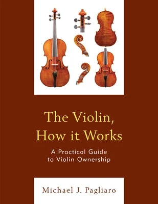 Solid Wood Mandolins with Spruce Tops for Folk and Bluegrass EnsemblesThe Violin, How It Works: A Practical Guide to Violin Ownership Solid Wood Mandolins with Spruce Tops for Folk and Bluegrass EnsemblesThe Violin, How It Works: A Practical Guide to Violin Ownership